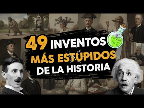 49 Inventos Más Tontos De La Historia (no creerás que son reales)