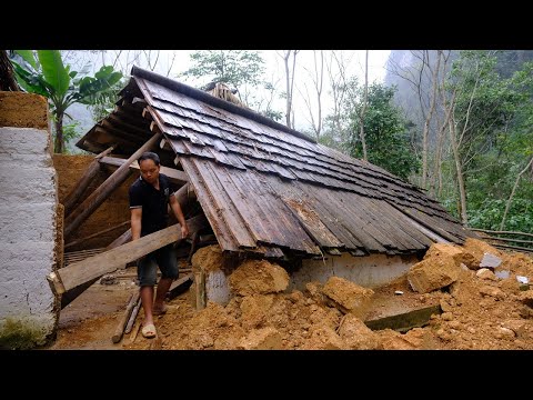 PRIMITIVE SKILLS; Home collapsed! Duong despaired and searched for the cause