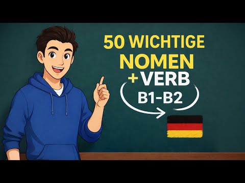 50 Nomen-Verb-Verbindungen, die du JETZT brauchst! - Kling wie ein Muttersprachler| B1 ➜ B2