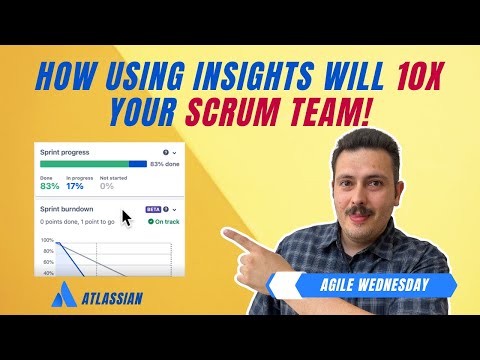 Every Scrum Master Needs to Know How to Use Jira Insights! | Atlassian Jira