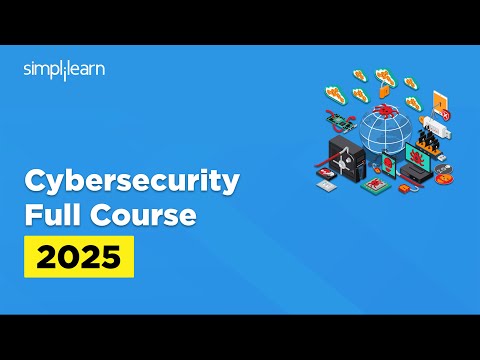 Cyber Security Full Course 2026 | Cybersecurity Tutorial For Beginners | Cybersecurity | Simplilearn