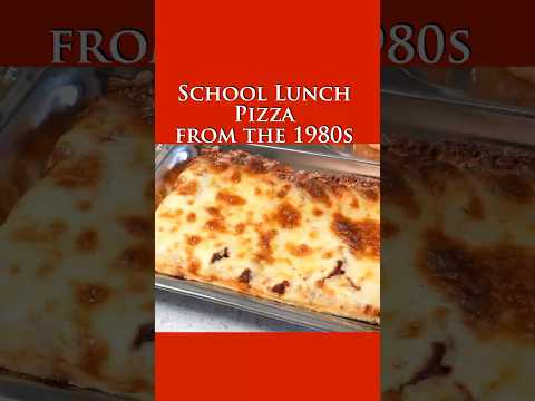Making the School Cafeteria Pizza from the 1980s