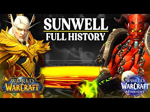 The Sunwell: Full History & Lore Guide (World of Warcraft: Midnight Setup)