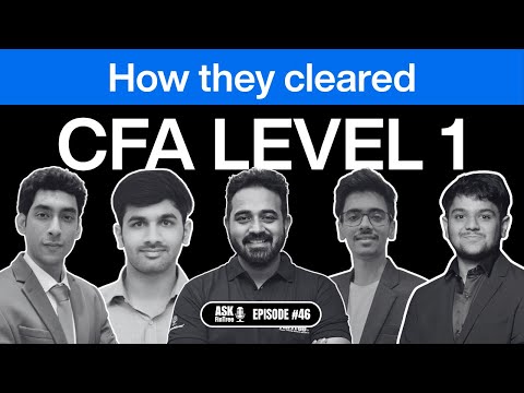 How to Clear CFA Level 1 | Real Stories, Strategies & Success Tips | Ask FinTree #46