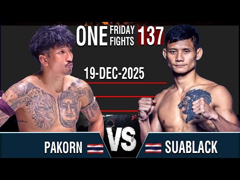SUA BLACK vs PAKORN ONE fight 137 ကရင်ဖိုင်တာ ကျားနက် 9Media Myanmar Lethwei