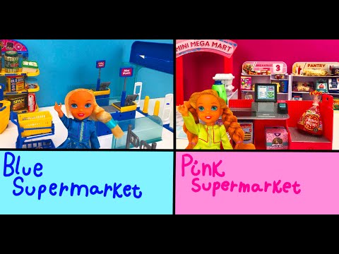 Elsa and Anna toddlers- Blue supermarket VS Pink supermarket