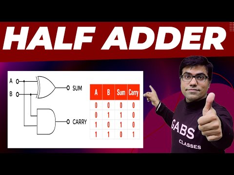 Best video on Half Adder | Learn half adder circuit and half adder truth table | Half Adder in Hindi
