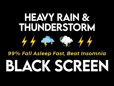 99% Fall Asleep Fast, Beat Insomnia 💤 Intense Rainstorm & Powerful Thunder ⚡ Sleep Relaxation