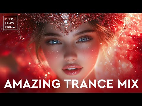 AMAZING TRANCE MUSIC 2025 💫✨ EMOTIONAL TRANCE MIX
