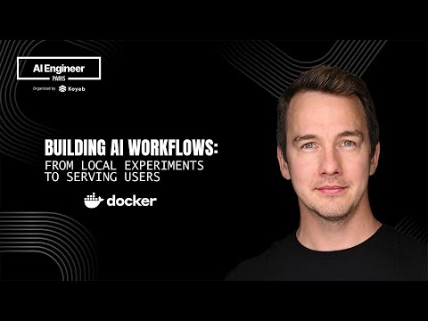 Building AI workflows: from local experiments to serving users - AI Engineer Paris