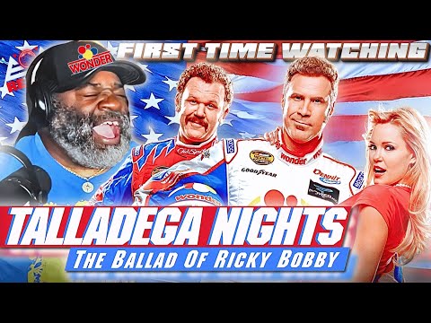 My First Time Watching TALLADEGA NIGHTS Was Absolutely Hilarious!