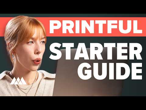 How to Use Printful Like a Pro (Full Tutorial for Beginners)