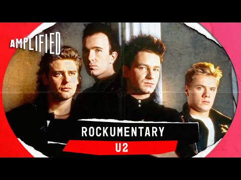 The Story of U2: How Four Teenagers Became Rock Legends