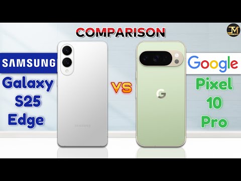 Google Pixel 10 Pro vs Samsung Galaxy S25 Edge : Which Phone is Best😯❓