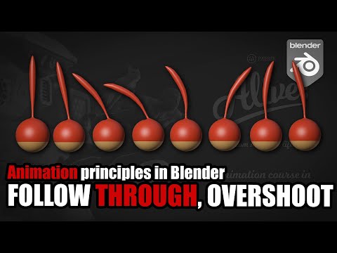Animation fundamentals in Blender - Overlapping, Follow through and overshoot
