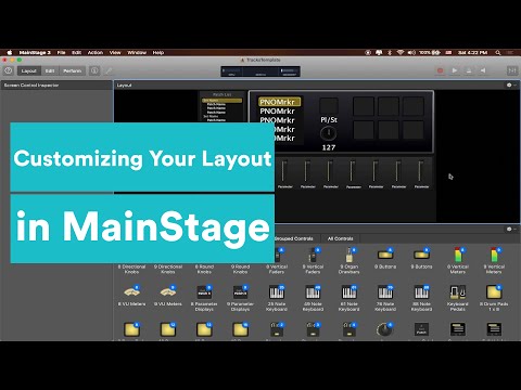 How To Customize Your Layout and Assign Buttons in MainStage | MainStage Tutorial Series