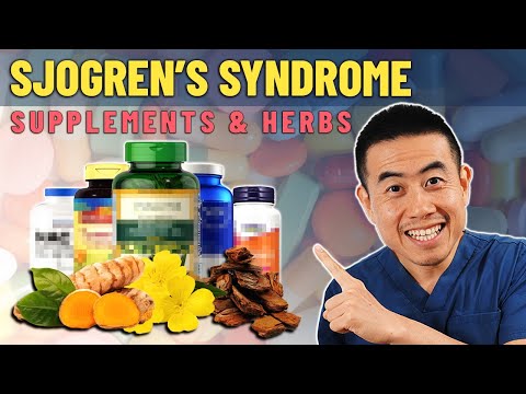 NATURAL Supplements and Herbs For Sjogren's Disease that ACTUALLY WORK | Rheumatologist Dr. Micah Yu