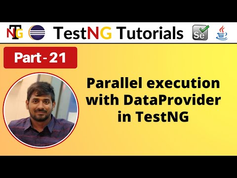 P21 - Parallel execution with DataProvider in TestNG | TestNG | Testing Framework |