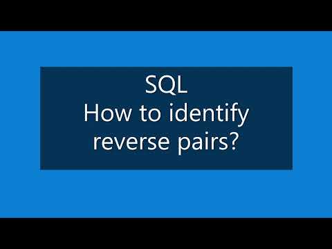 SQL | How to identify reverse pairs in data records | Self Join