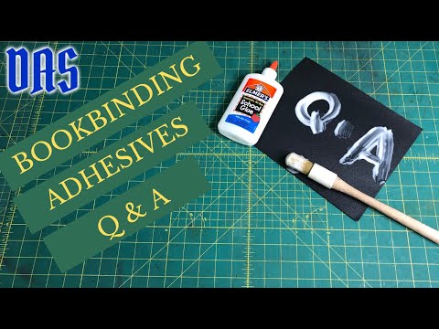 Bookbinding Adhesives Q&A // Adventures in Bookbinding