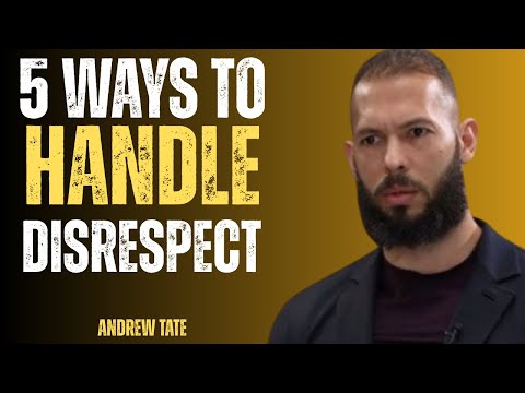 5 Ways to Handle Disrespect | Andrew Tate Powerful Motivation | Latest Speech 2025