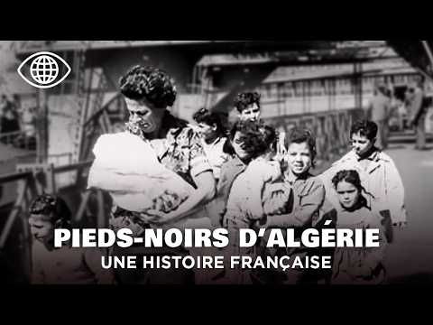 1962 - Exil des Pieds-Noirs : la fin de l’Algérie française racontée – Documentaire Histoire - RP