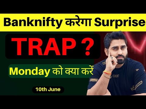 Modi 3.0 Done I  Nifty & Banknifty Prediction for Monday 10th June