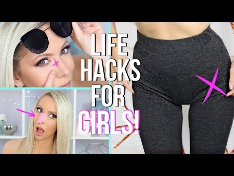14 LIFE HACKS EVERY GIRL NEEDS TO KNOW!