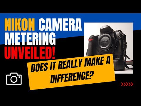 Nikon Metering: (Understanding Nikon Metering Modes)