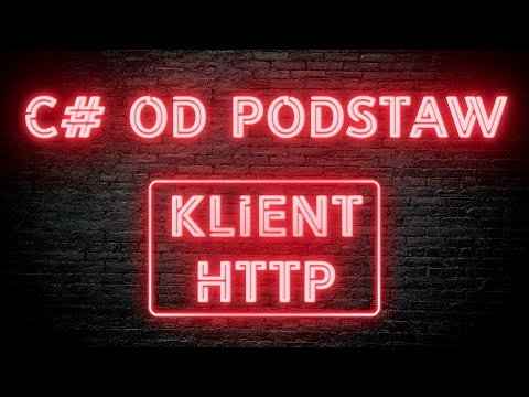 C# Od podstaw - Klient HTTP