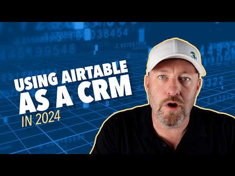 Using Airtable as a CRM in 2024