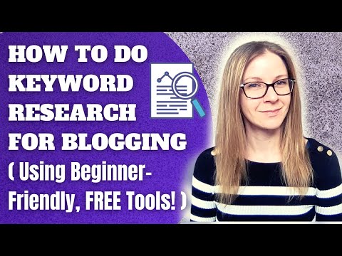 How to Do Keyword Research for Blogging | FREE SEO Tools for Beginners