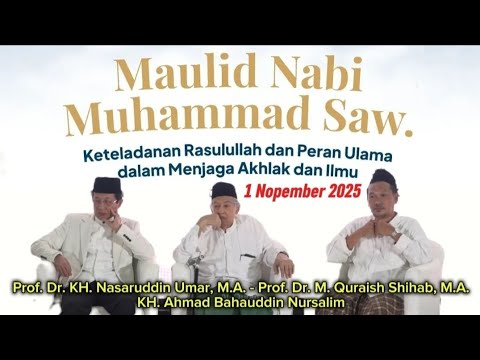 Ngaji Bareng Prof. Dr. M. Quraish Shihab, M.A., Prof. Dr. Nasaruddin Umar, M.A. dan Gus Baha' di PSQ