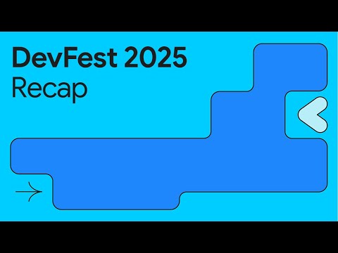 DevFest 2025 Recap