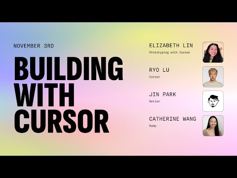 Building with Cursor ft Designers from Cursor (Ryo Lu), Notion (Jin Park), and Ramp (Catherine Wang)
