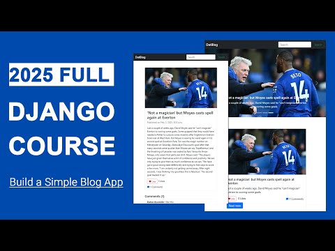 Build a Blog App with Django Step by Step | Django for Beginners