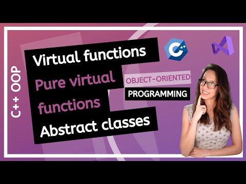 Relationship between Virtual Functions, Pure Virtual Functions and Abstract Classes in OOP explained