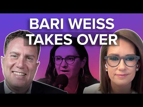 How Bari Weiss WON the Top Job at CBS News — and What It Means for Mainstream Media