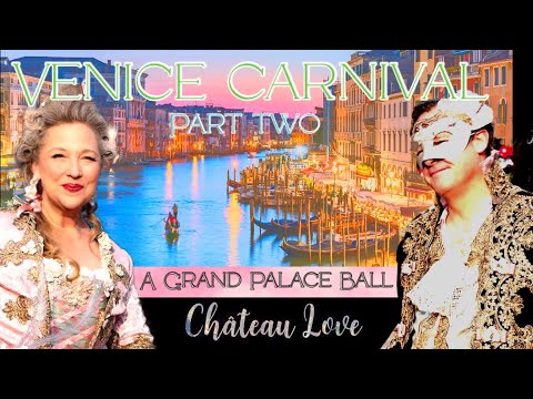 Venice Carnival! A PRIVATE BALL, GONDOLAS, PALACES, COSTUMES & MORE (EP 27)