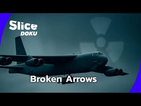 Broken arrows: Die verlorenen Bomben des Kalten Krieges - Folge 1 | Slice Doku