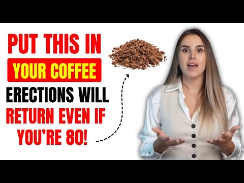 Urologists Reveal Add This to Your Morning Coffee for Stronger Erections — Even After 80!