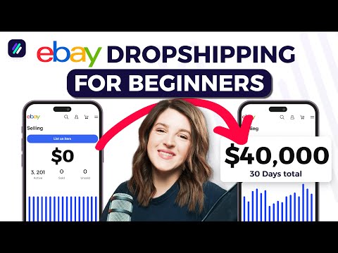 How To Dropship on eBay in 2025 [Easy Steps for Dropshipping Beginners]