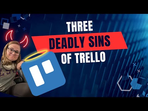 Don't make these 3 mistakes when getting started with Trello