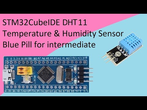 39. STM32CubeIDE DHT11 Temperature and Humidity Sensor with STM32F103C8T6