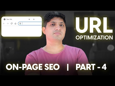 On-Page SEO Series | Part 4 - URL | How To Make Perfect SEO Friendly URLs