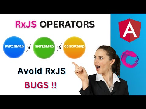 switchMap vs. mergeMap vs. concatMap: The Only Explanation You Need || RxJS Operators