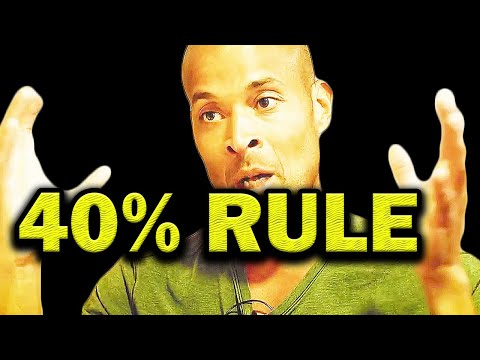 When Life Hits You - 40 % RULE | David Goggins