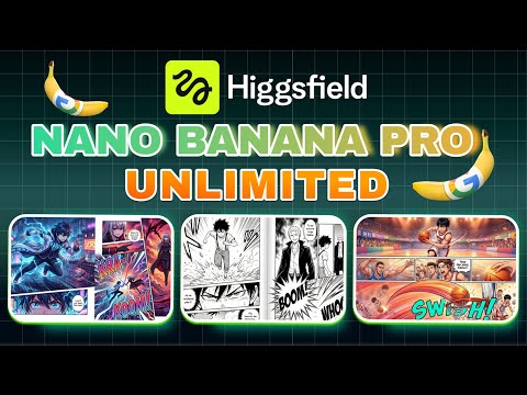 Higgsfield Nano Banana Pro-How to get Nano Banana Pro UNLIMITED-It’s About to Change Everything
