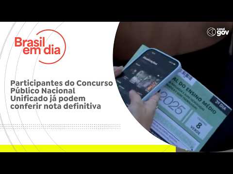 Participantes do Concurso PĂșblico Nacional Unificado jĂĄ podem conferir nota definitiva