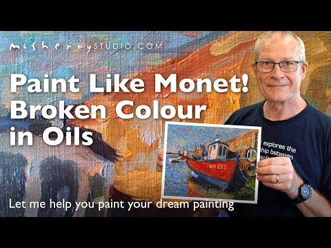 How to Paint Like Monet | Impressionist Oil Painting Demo (Broken Colour Technique)
